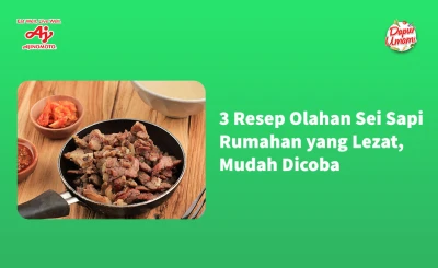 3 Resep Olahan Sei Sapi Rumahan yang Lezat, Mudah Dicoba